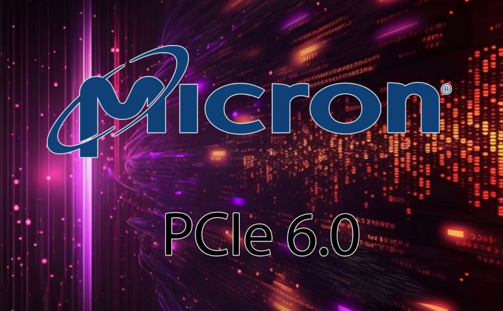 Micron Perkenalkan SSD PCIe 6.0 Pertama di Dunia, Tawarkan Kecepatan Hingga 26&nbsp;GB/s!